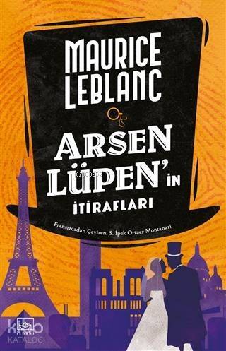 Arsen Lüpen'in İtirafları - 1