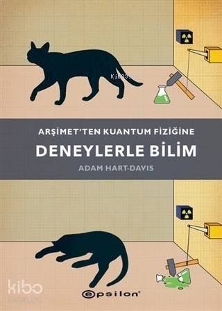 Arşimet'ten Kuantum Fiziğine - Deneylerle Bilim (Ciltli) - 1