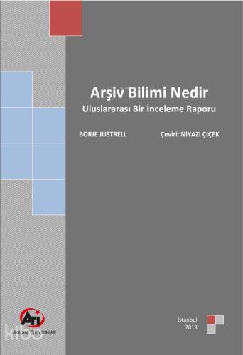 Arşiv Bilimi Nedir? - 1