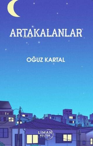 Arta Kalanlar - 1