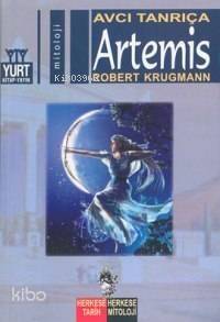 Artemis; Avcı Tanrıça - 1