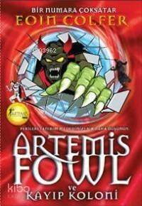 Artemis Fowl; Kayıp Koloni - 1