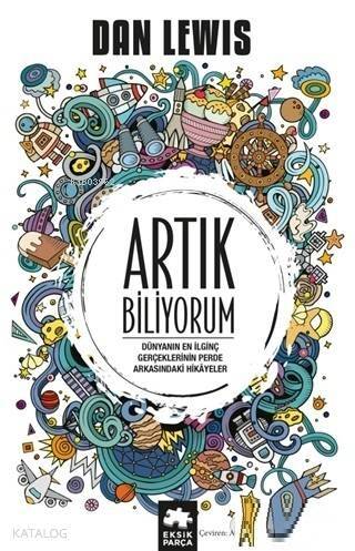 Artık Biliyorum - 1