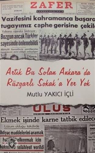 Artık Bu Solan Ankara'da Rüzgarlı Sokak'a Yer Yok - 1