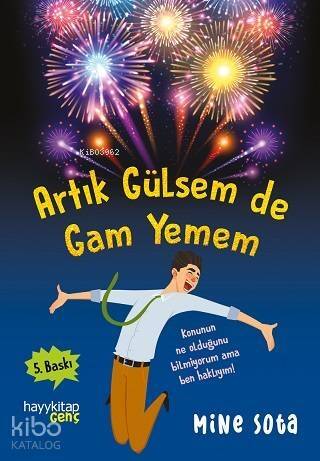 Artık Gülsem de Gam Yemem - 1