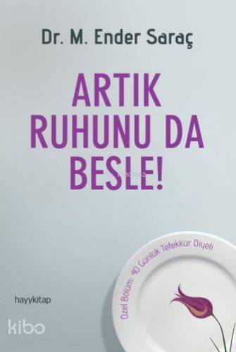 Artık Ruhunu da Besle! - 1