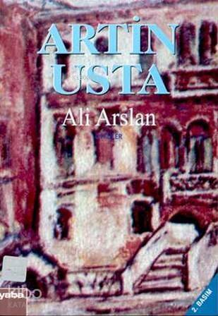 Artin Usta; Öyküler - 1