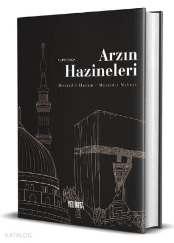 Arzın Hazineleri;Mescid-i Haram-Mescid-i Nebevî - 1