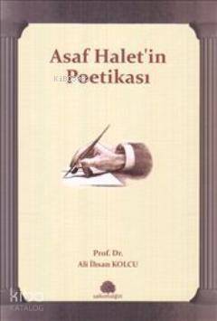 Asaf Halet'in Poetikası - 1