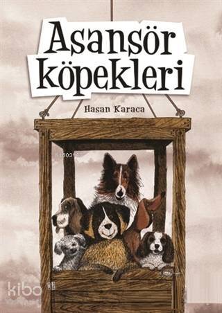 Asansör Köpekleri - 1