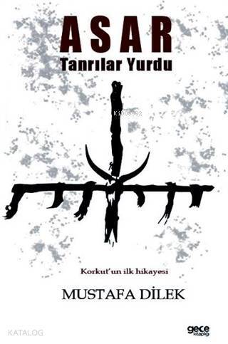 Asar Tanrılar Yurdu - 1