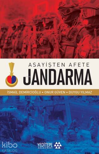 Asayişten Afete Jandarma - 1