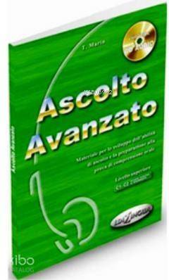 Ascolto Avanzato +CD (İtalyanca İleri Seviye Dinleme) - 1