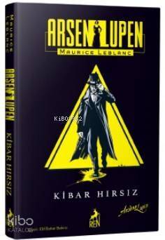 Asen Lupen: Kibar Hırsız (Ciltli) - 1