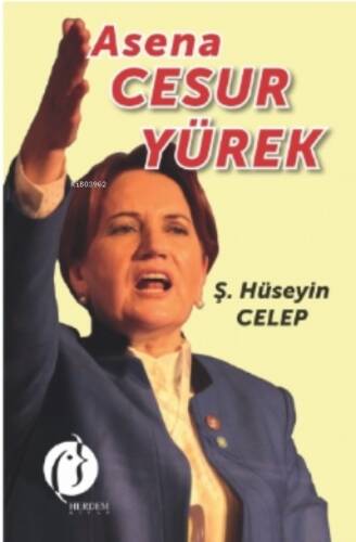 Asena Cesur Yürek - 1