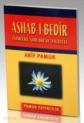 Ashab-ı Bedir (Dua-014, Cep Boy); İsimleri, Sırları ve Faziletleri - 1