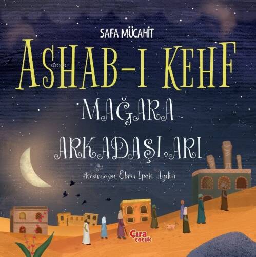 Ashab-ı Kehf Mağara Arkadaşları - 1