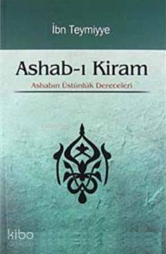 Ashab-ı Kiram; Ashabın Üstünlük Dereceleri - 1