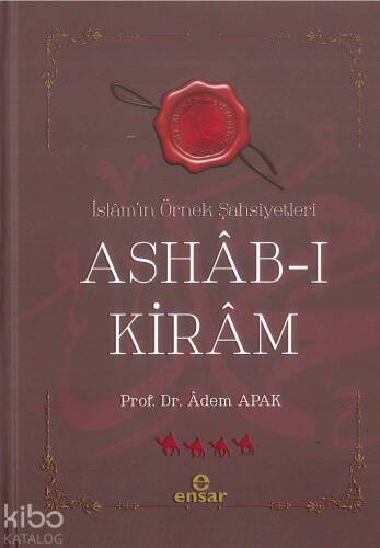 Ashab-ı Kiram İslamın Örnek Şahsiyetleri - 1