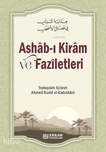 Ashab-ı Kiram ve Faziletleri - 1