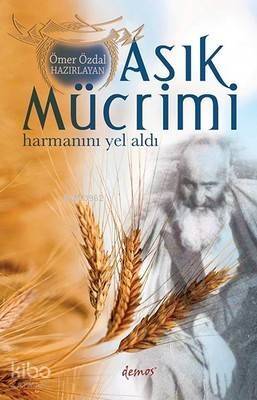 Aşık Mücrimi-Harmanımı Yel Aldı - 1