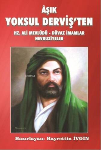 Aşık Yoksul Derviş'ten Hz. Ali Mevlüdü Düvaz İmamlar Nevruziyeler - 1