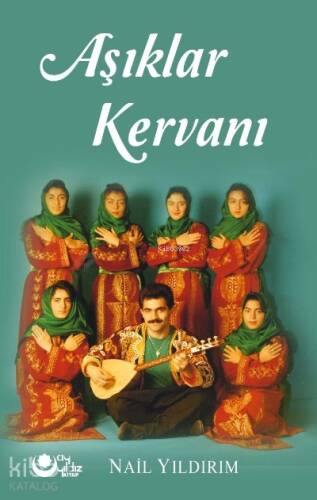 Aşıklar Kervanı - 1