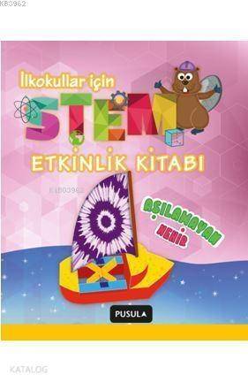 Aşılamayan Nehir - Stem Etkinlik Kitabı - 1