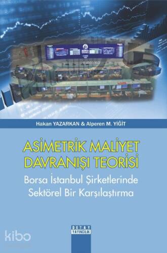 Asimetrik Maliyet Davranışı Teorisi - 1