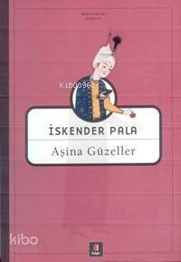 Aşina Güzeller - 1