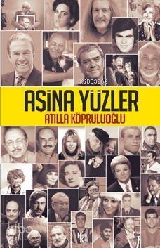 Aşina Yüzler - 1