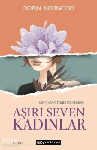 Aşırı Seven Kadınlar - 1