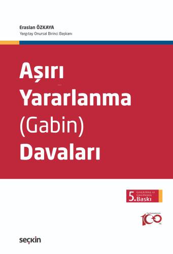 Aşırı Yararlanma (Gabin) Davaları - 1