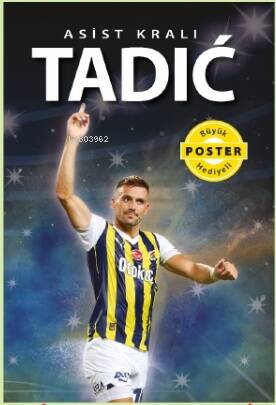 Asist Kralı Tadic - 1