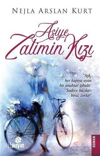 Asiye Zalimin Kızı - 1