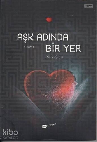 Aşk adında bir yer - 1