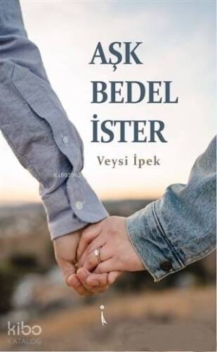 Aşk Bedel İster - 1