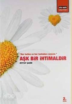 Aşk Bir İhtimaldir - 1