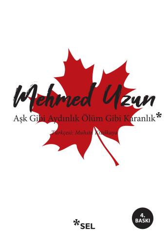 Aşk Gibi Aydınlık Ölüm Gibi Karanlık - 1