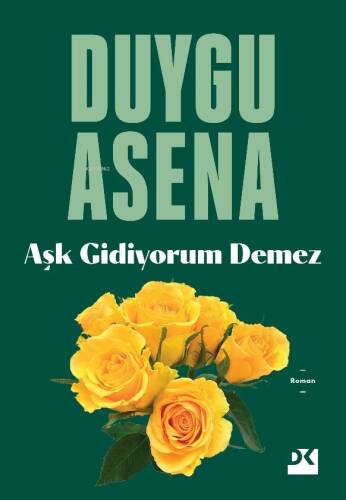 Aşk Gidiyorum Demez - 1