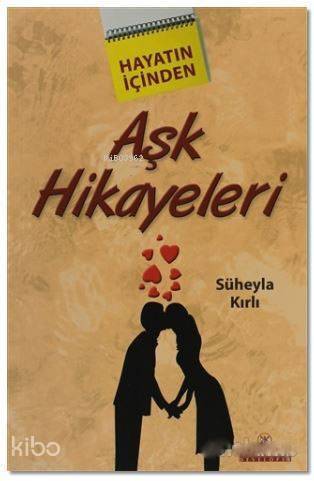 Aşk Hikayeleri; Hayatın İçinden - 1