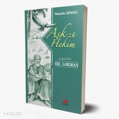 Aşk-ı Hekim Hz. Lokman - 1