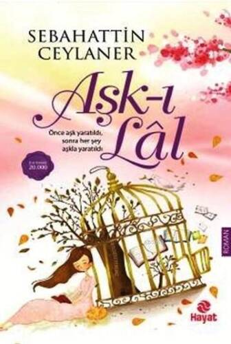 Aşk-ı Lâl - 1