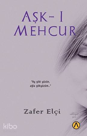 Aşk-ı Mehcur - 1