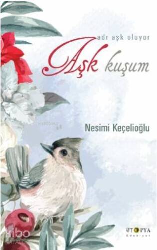 Aşk Kuşum; Adı Aşk Oluyor - 1