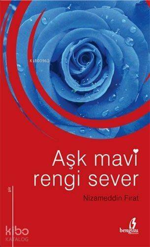 Aşk Mavi Rengi Sever - 1