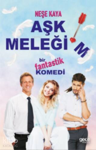 Aşk Meleğim;Bir Fantastik Komedi - 1