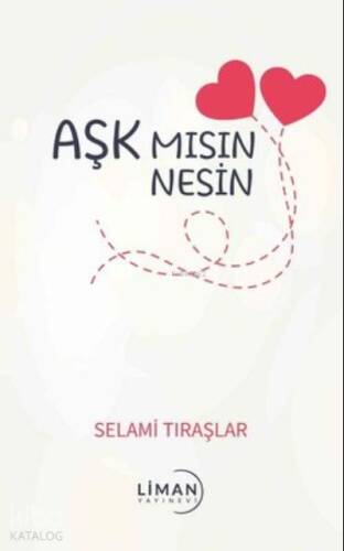 Aşk mısın Nesin - 1