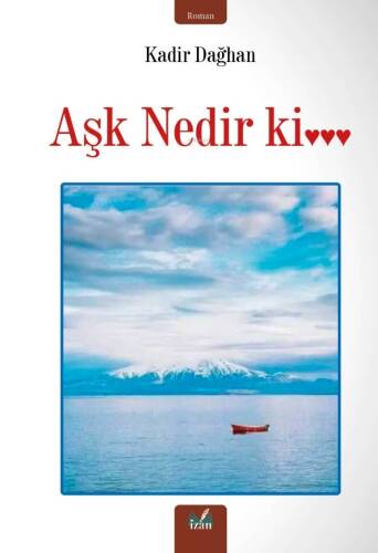 Aşk Nedir Ki... - 1