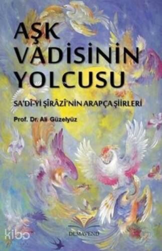 Aşk Vadisinin Yolcusu - 1